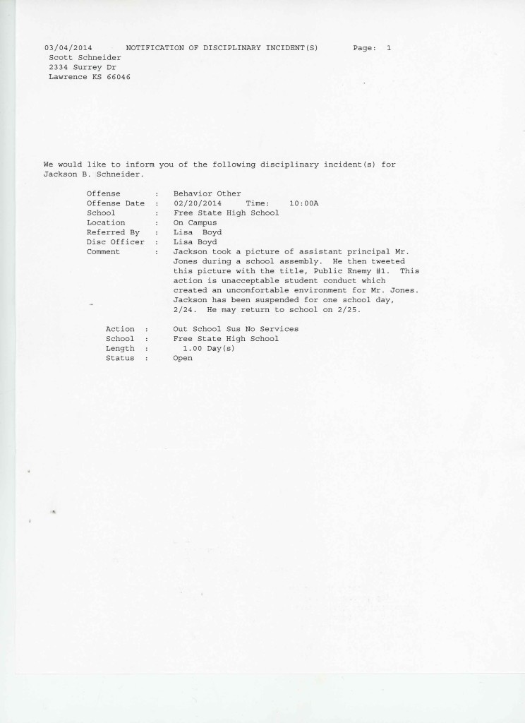 According to the official disciplinary report, which Schneider made available to the Free Press, he was issued an out of school suspension. While Schneider will be able to make up the work he missed, the suspension will remain on his permanent record.