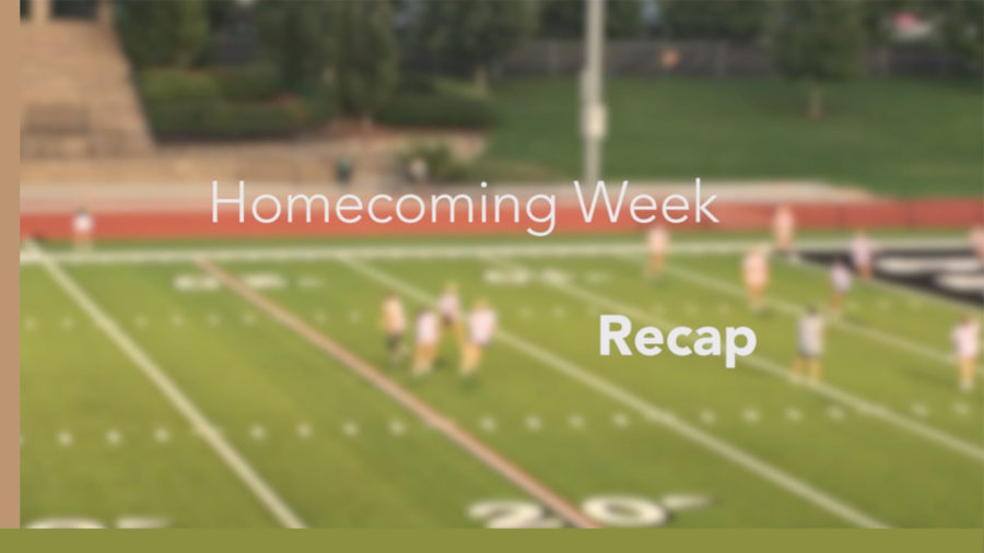 Homecoming Week Recap 2019